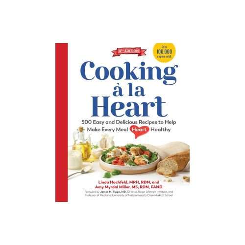 Cooking À La Heart, Fourth Edition