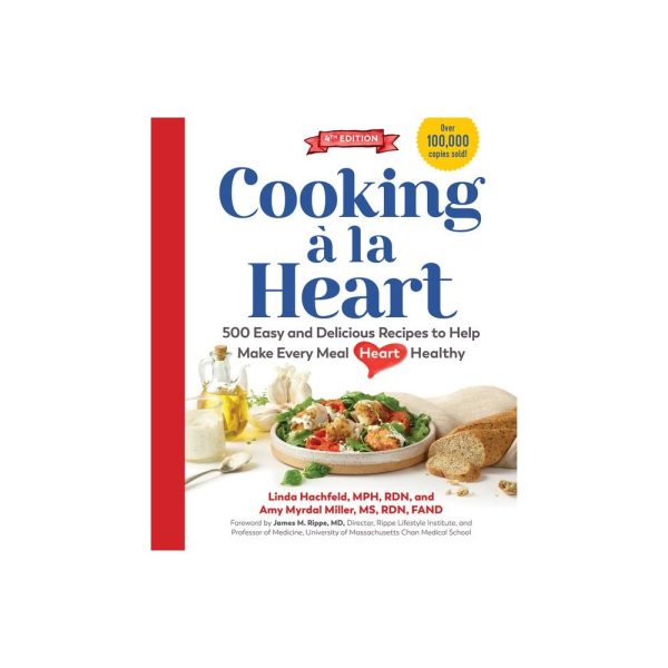 Cooking À La Heart, Fourth Edition