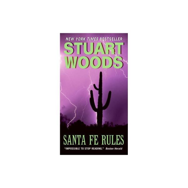 Santa Fe Rules - (Ed Eagle) by Stuart Woods (Paperback)